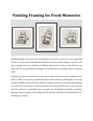 Painting Framing For Fresh Memories