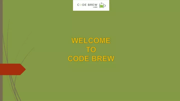 welcome to code brew