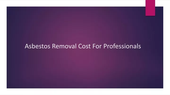 asbestos removal cost for professionals