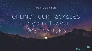 Online Tour Packages to Your Travel Destinations