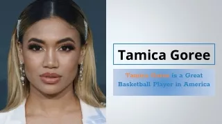 Tamica Goree 6 Tips To Improve Your Basketball Game
