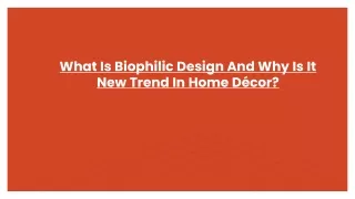 what is biophilic design and why is it new trend in home d cor