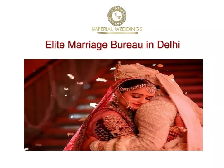 elite marriage bureau in delhi