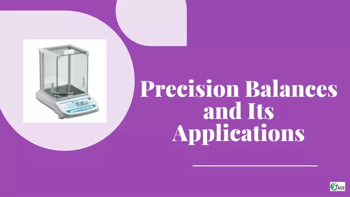 precision balances and its applications