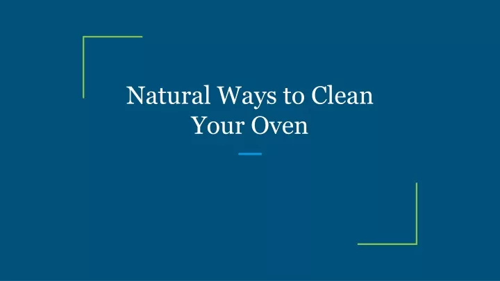 natural ways to clean your oven