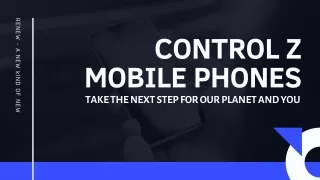 A New Kind Of New Refurbished SmartPhones | ControlZ
