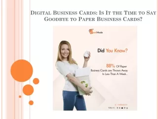 Digital Business Cards - Is It the Time to Say Goodbye to Paper Business Cards