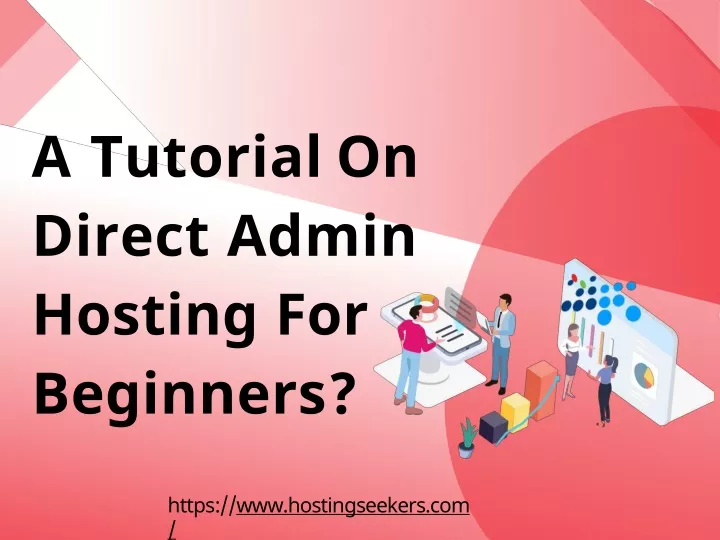 a tutorial on direct admin hosting for beginners