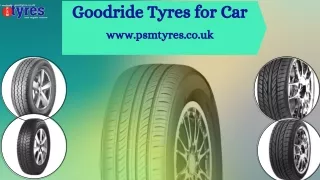 Find the most unique Goodride Tyres for Car- PSM Tyres & Repair Centre