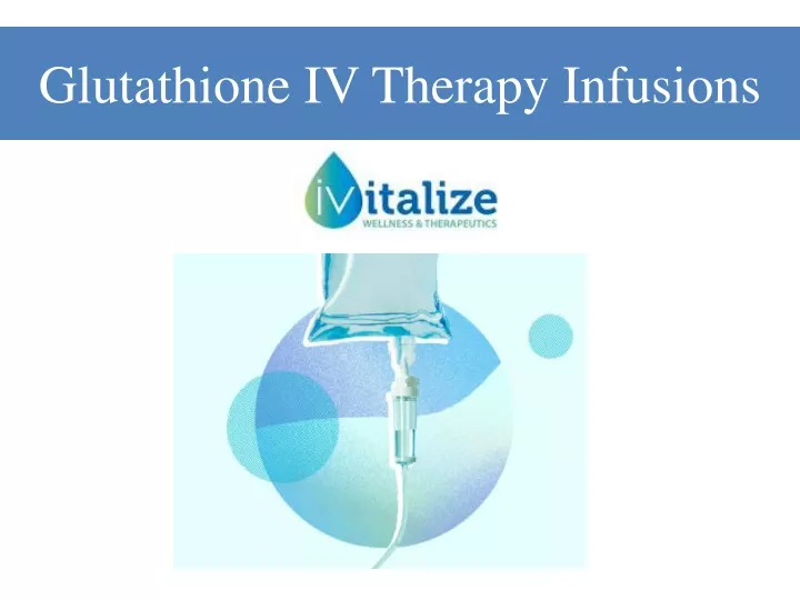 glutathione iv therapy infusions