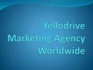 Yellodrive Marketing Agency Worldwide