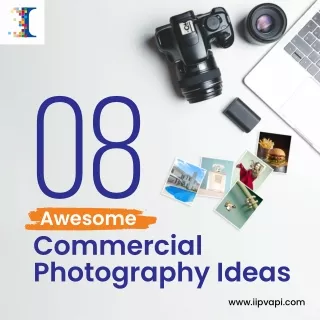 Awesome Commercial Photography Ideas