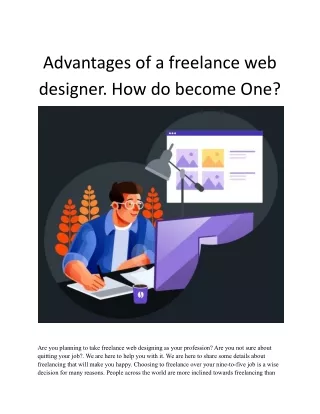 Advantages of a freelance web designer. How do become One