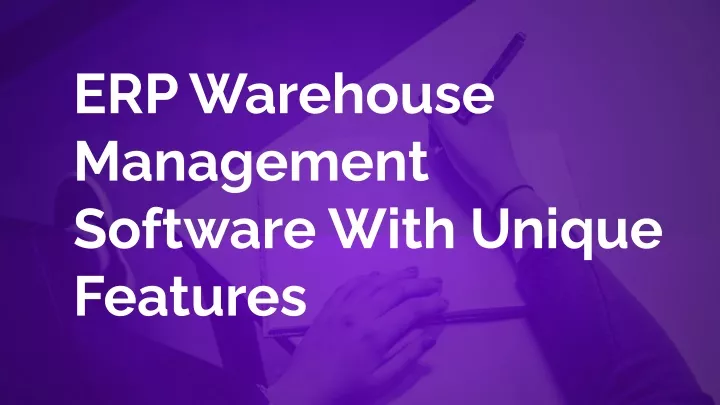 erp warehouse management software with unique