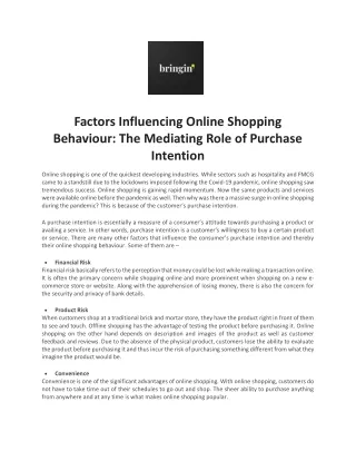 Factors Influencing Online Shopping Behaviour The Mediating Role of Purchase Intention