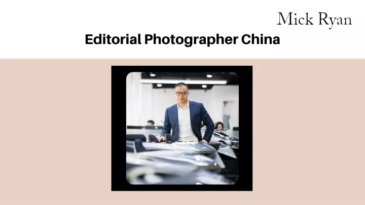 editorial photographer china