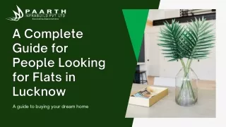 A Complete Guide for People Looking for Flats in Lucknow