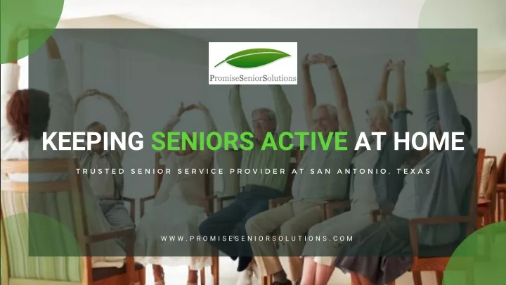 keeping seniors active at home