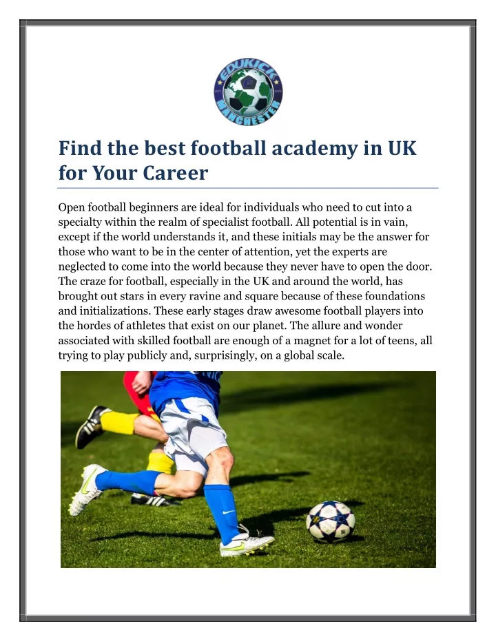 Find the best football academy in UK for Your Care