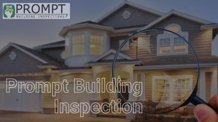 prompt building inspection