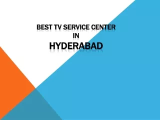 TV SERVICE CENTER IN HYDERABAD