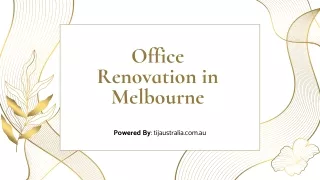 Reasons to Get Office Renovation in Melbourne