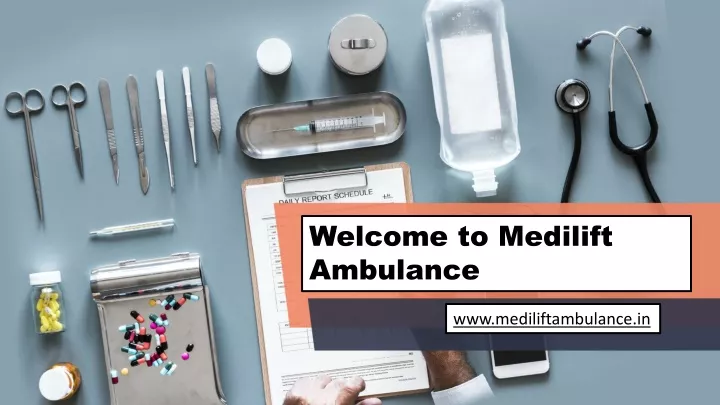 welcome to medilift ambulance