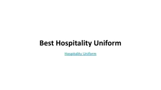 Best Hospitality Uniform