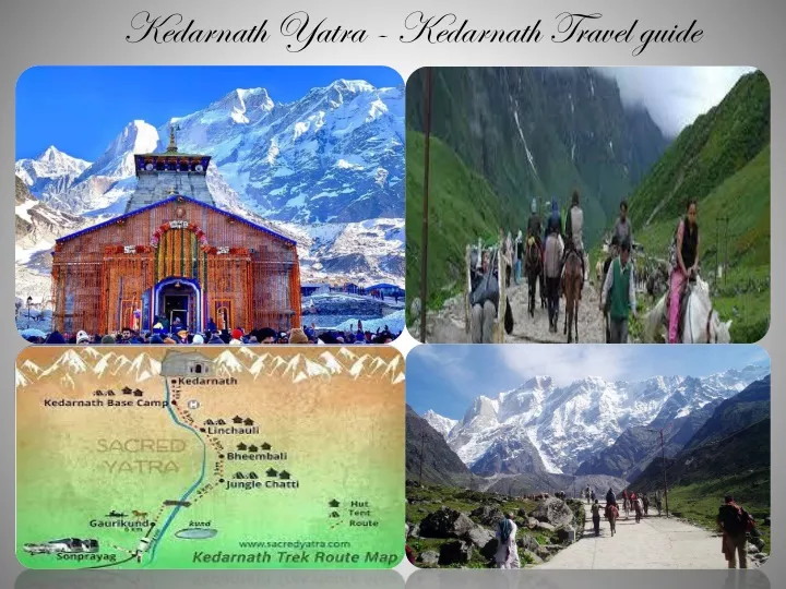kedarnath yatra kedarnath travel guide