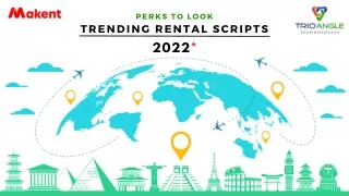 Perks To Look In Trending Rental Scripts (V2.5) In 2022