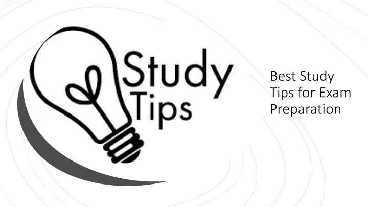 best study tips for exam preparation