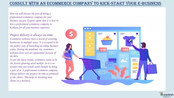 consult with an ecommerce company to kick start