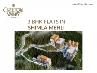 3 BHK flats in  Shimla Mehli