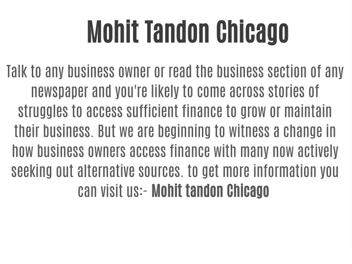 mohit tandon chicago talk to any business owner