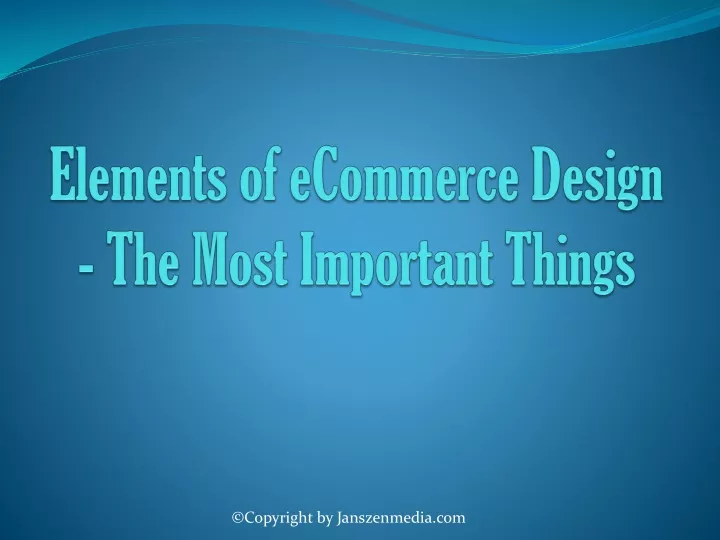 elements of ecommerce design the most important things