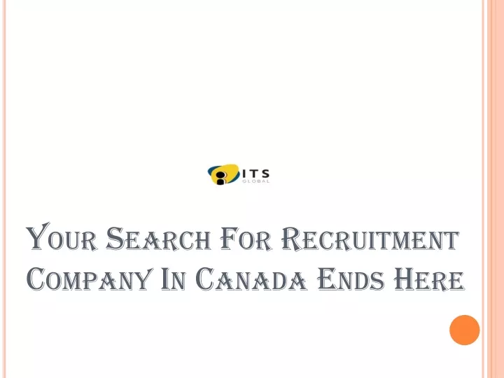 your search for recruitment company in canada ends here