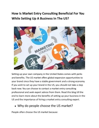 How Is Market Entry Consulting Beneficial For You While Setting Up A Business In The US