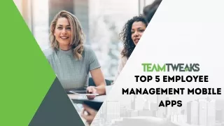 top 5 employee management mobile apps
