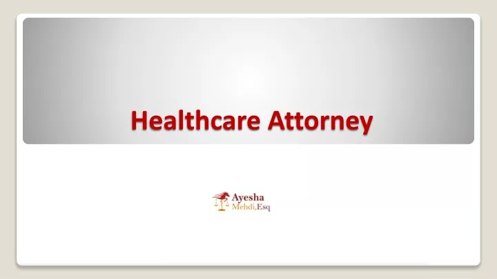 healthcare attorney