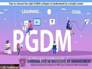 Tips to choose the right PGDM colleges in Hyderabad for a bright career