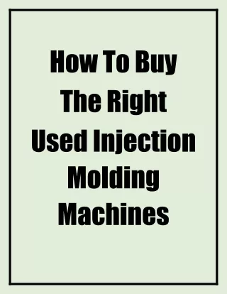 How To Buy The Right Used Injection Molding Machines