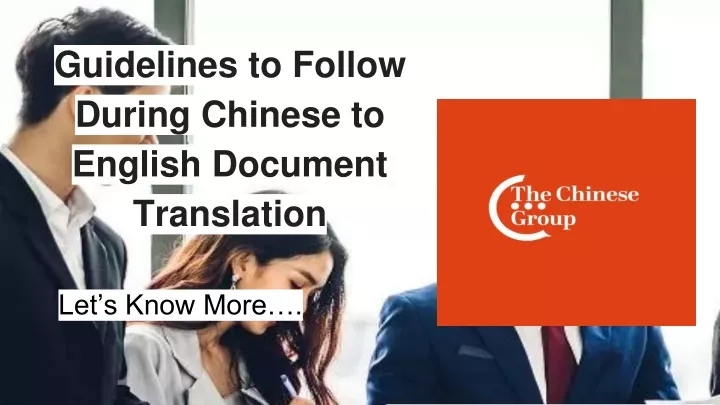 guidelines to follow during chinese to english document translation