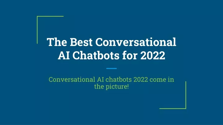 the best conversational ai chatbots for 2022