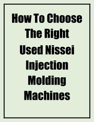 How To Choose The Right Used Nissei Injection Molding Machines