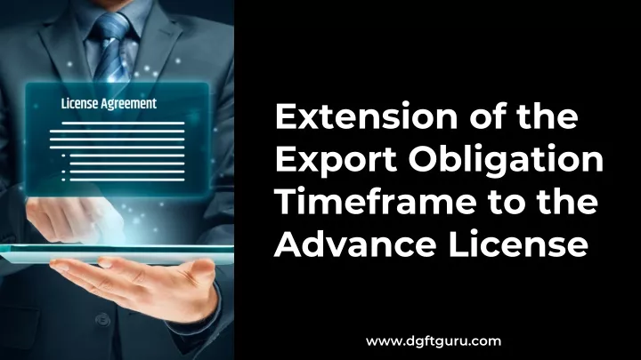 extension of the export obligation timeframe