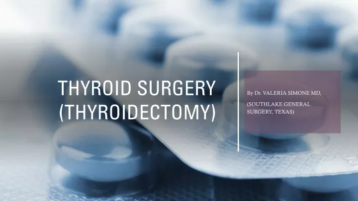 thyroid surgery thyroidectomy