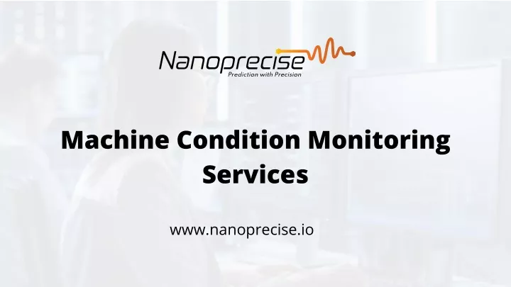 machine condition monitoring services