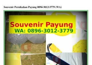 Souvenir Pernikahan Payung 08ᑫ6–З012–Зᜪᜪᑫ(WA)