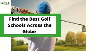 find the best golf schools across the globe