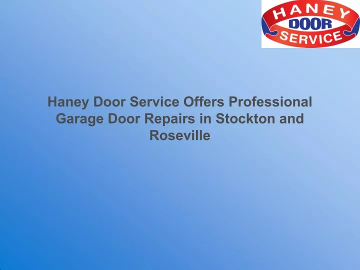 haney door service offers professional garage